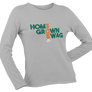 Women's Home Grown Swag Long Sleeve
