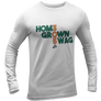 Men's Home Grown Swag Long Sleeve
