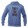 Trey Oh 5ive Hoodie