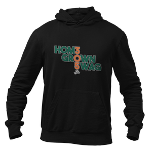 Home Grown Swag Hoodie