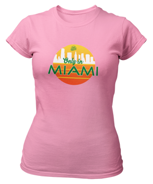 Women's Only In Miami Short Sleeve