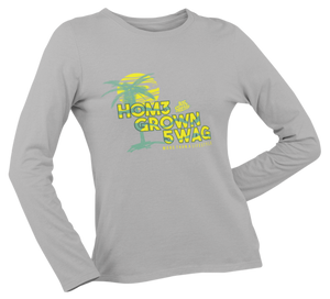 Women's New Home Grown Swag Long Sleeve