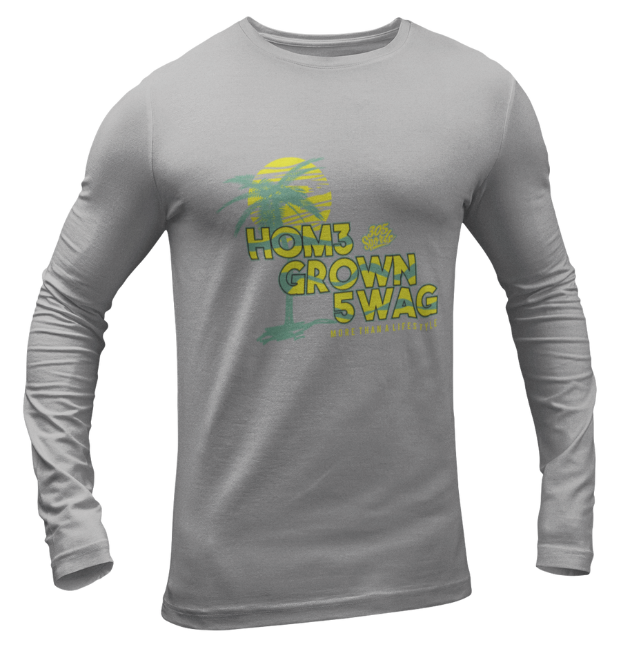 Men's New Home Grown Swag Long Sleeve