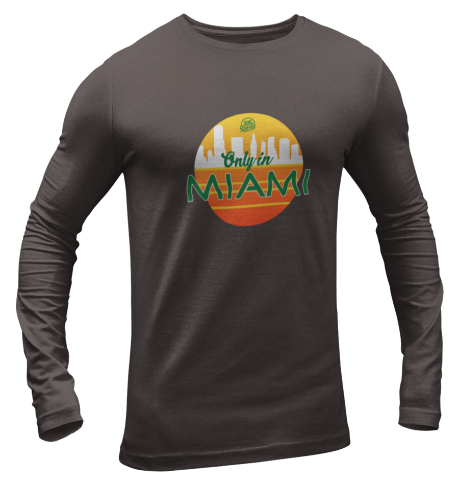 Men's Only In Miami Long Sleeve