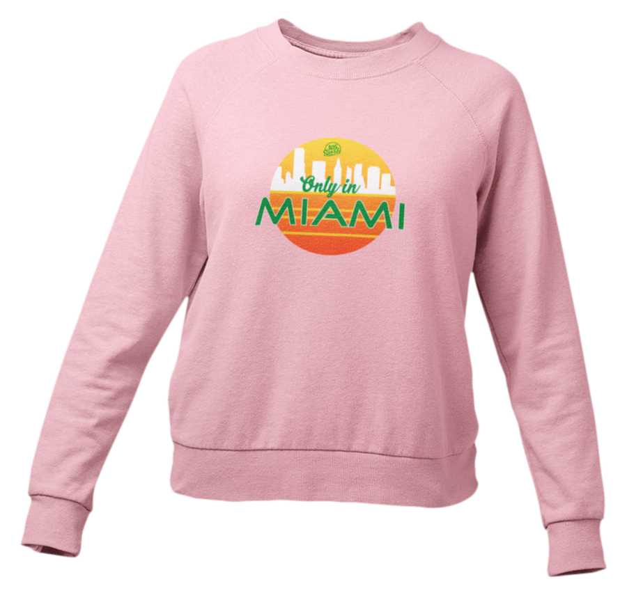 Women's Only In Miami Sweater