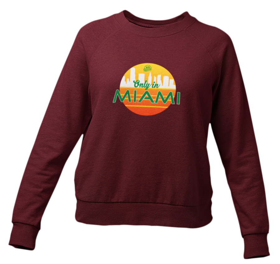 Women's Only In Miami Sweater