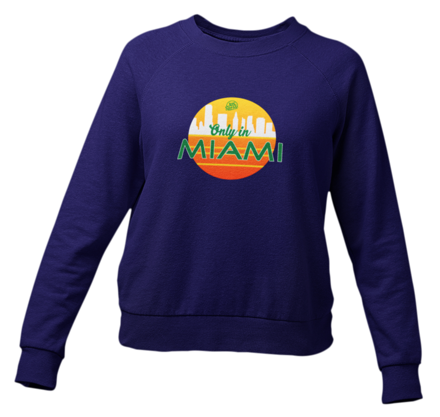 Women's Only In Miami Sweater