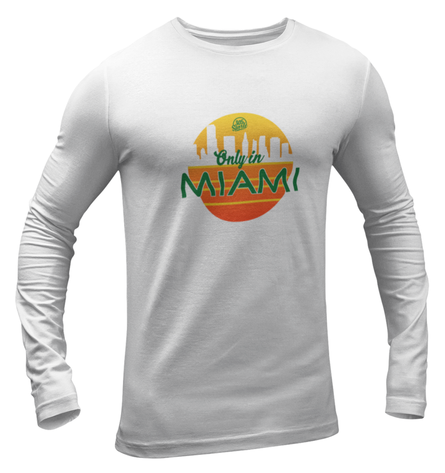 Men's Only In Miami Long Sleeve