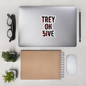 Trey Oh 5ive Stickers